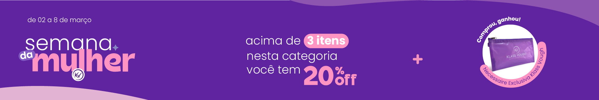 Semana da Mulher Tarja - BUSCA