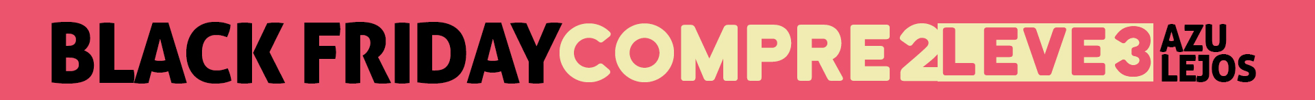 BLACK FRIDAY AZULEJOS