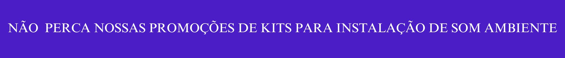 kits - promoção