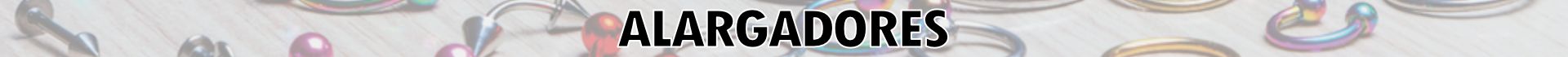 ALARGADOR