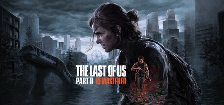 The Last of Us Part 2 Remastered PC STEAM OFFLINE