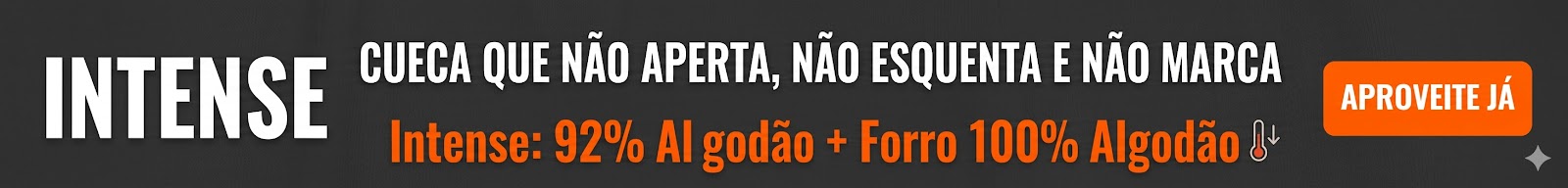 Cuecas Intense Banner tarja
