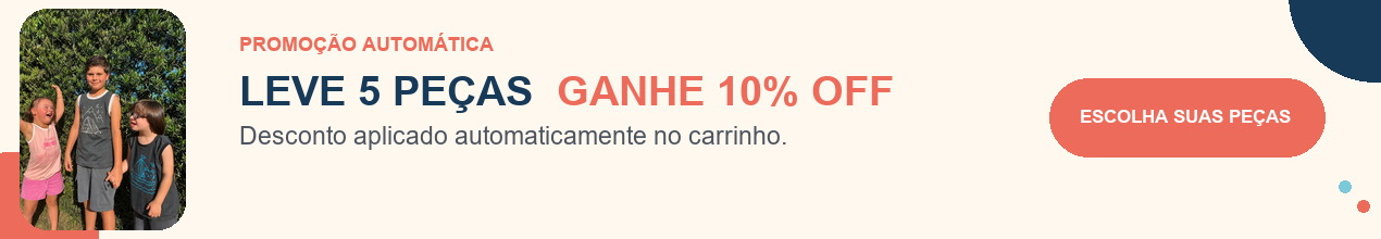 Leve 5 peças — ganhe 10% OFF