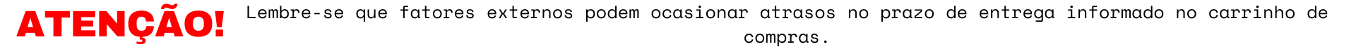 aviso sobre prazo de entrega
