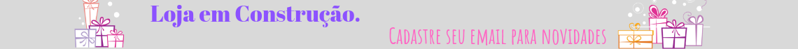 Loja em Construção.