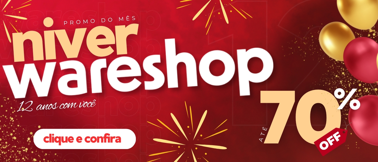 HOME - Aniversario Wareshop 12 anos