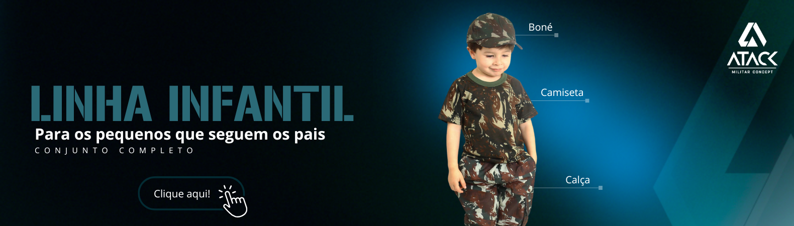 Banner Atack | Conjunto Infantil