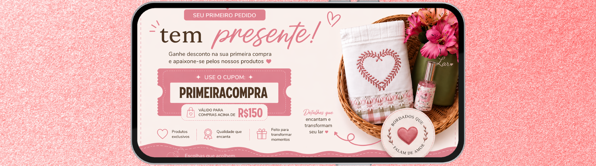 PRIMEIRA COMPRA