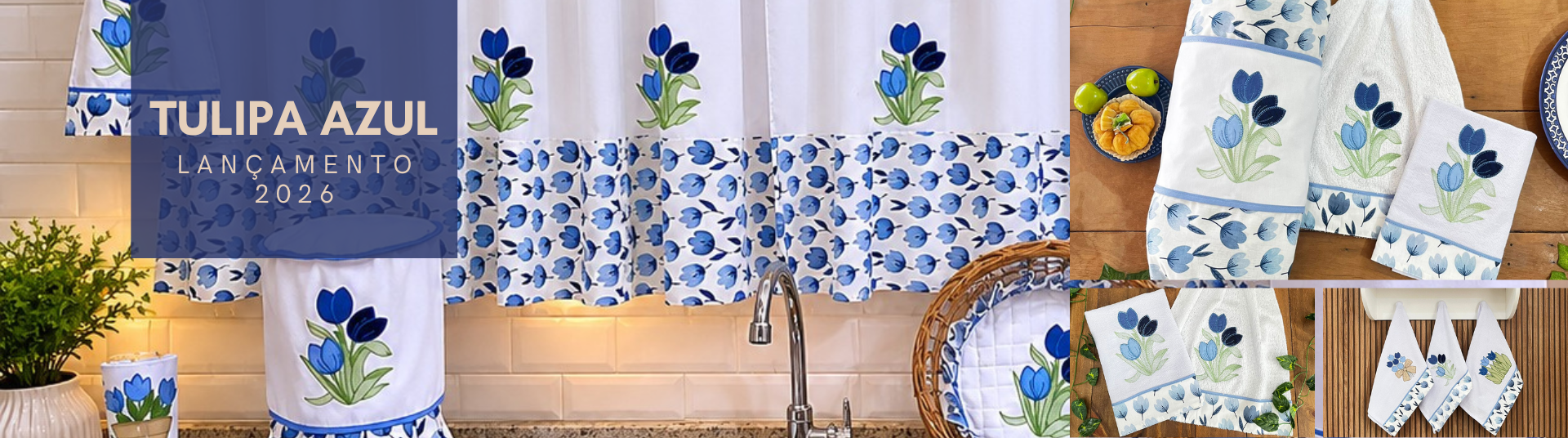 LANÇAMENTO TULIPA AZUL