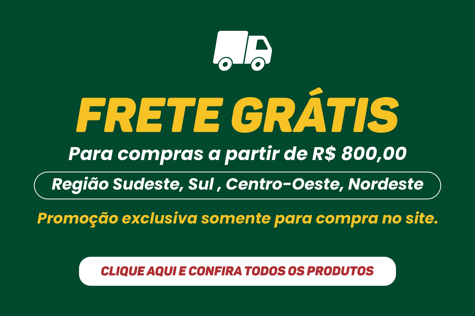 Frete Gratis - R$800,00 mobile