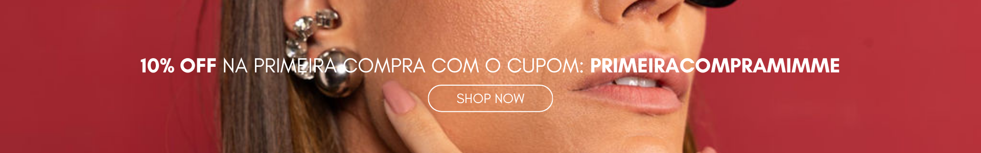CUPOM PRIMEIRA COMPRA