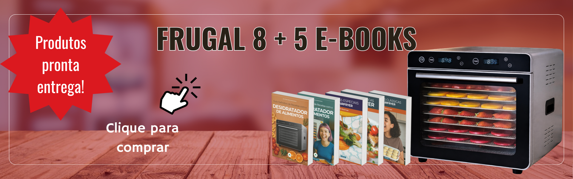 Desidratador 8 + 5 E-books