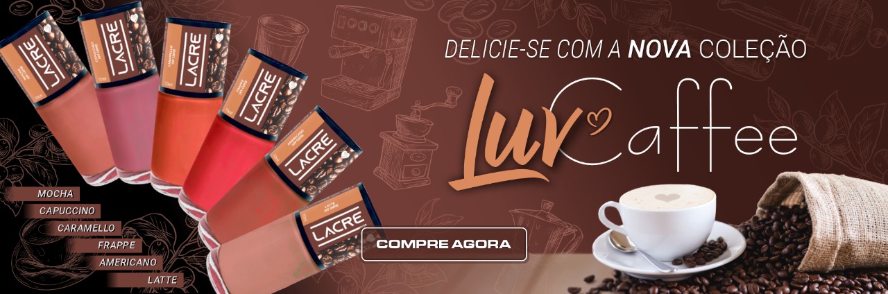 Coleção Luv Caffee