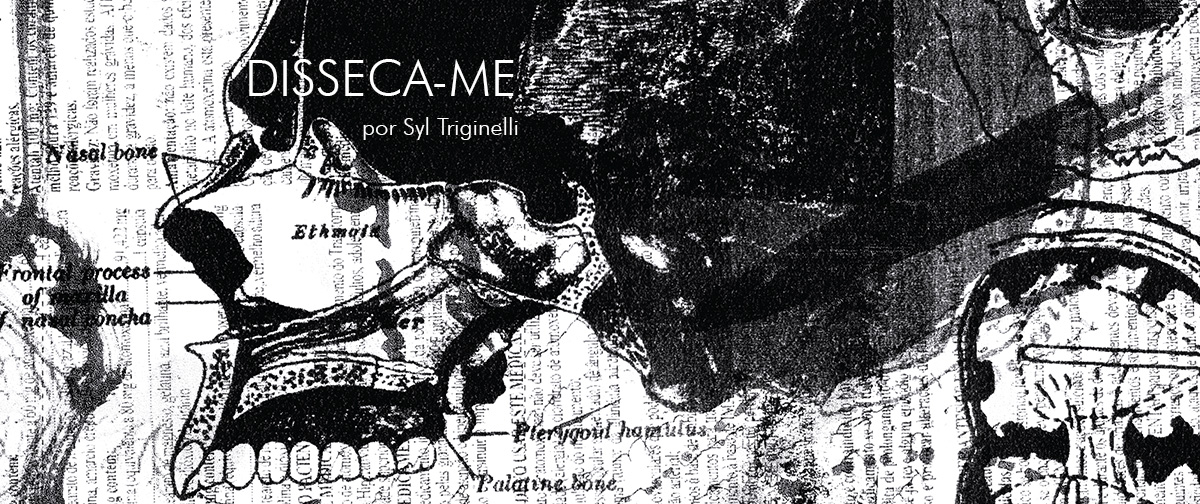 Syl Triginelli - Disseca-me