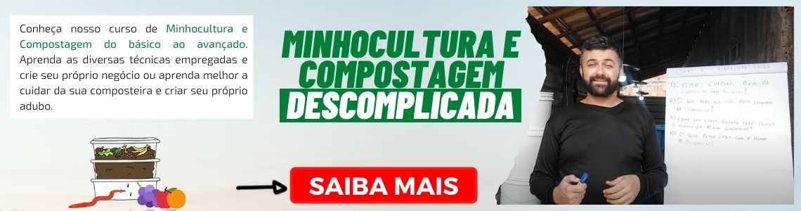 Curso Minhocultura e Compostagem Descomplicada