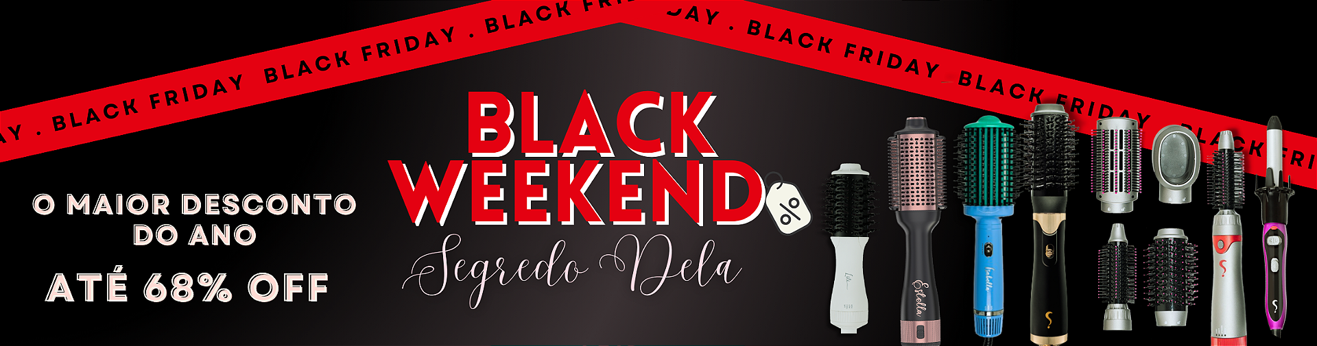 BLACK WEEKEND