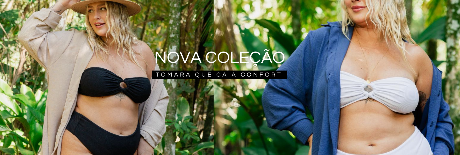 TOMARA QUE CAIA CONFORT