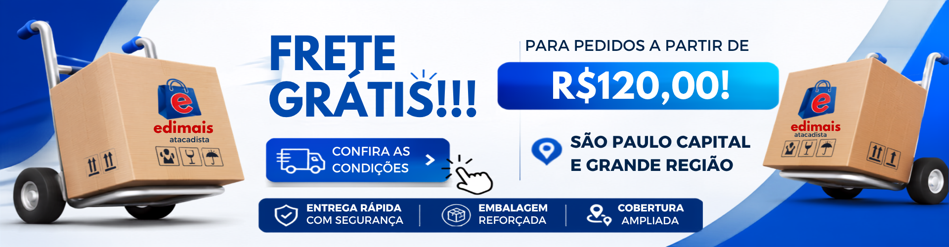 Frete Grátis para São paulo e Região