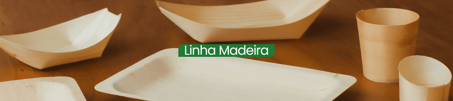 Full 3_Linha Madeira