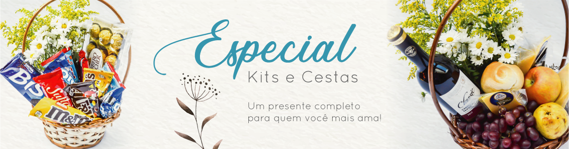 Cestas e Kits