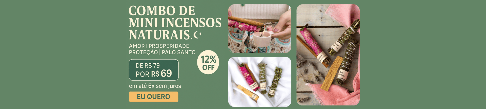 COMBO MINI INCENSO NATURAL - R$ 69 (12% OFF)
