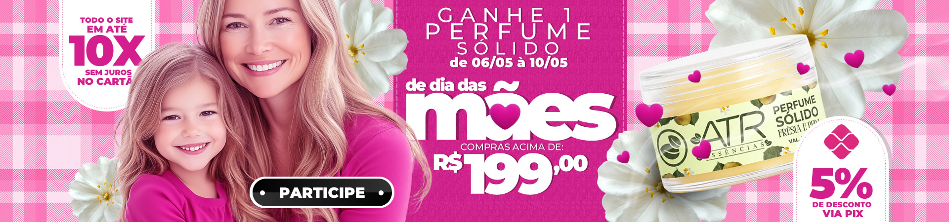 DIA DAS MÃES 2026