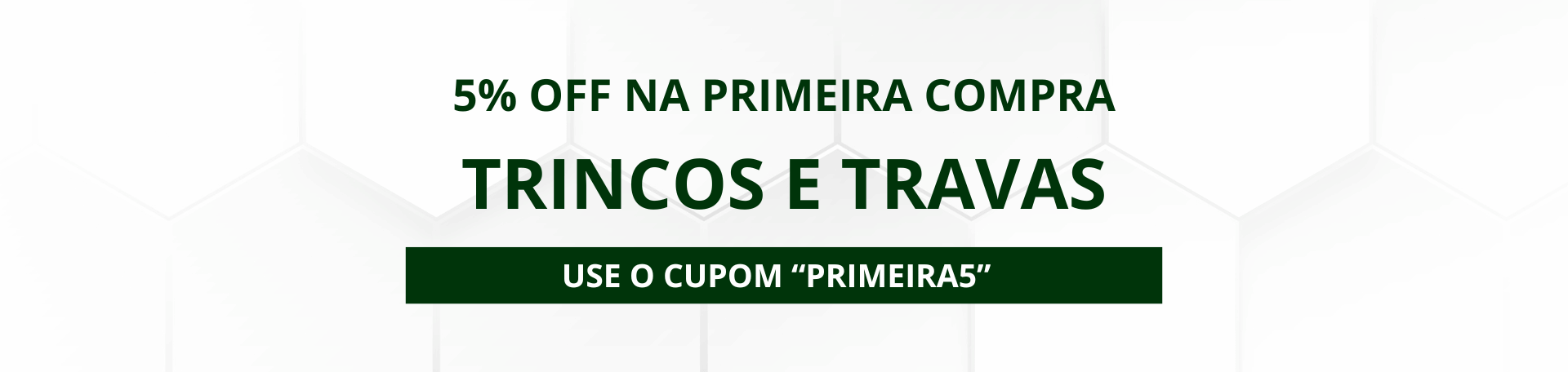 Trincos e Travas