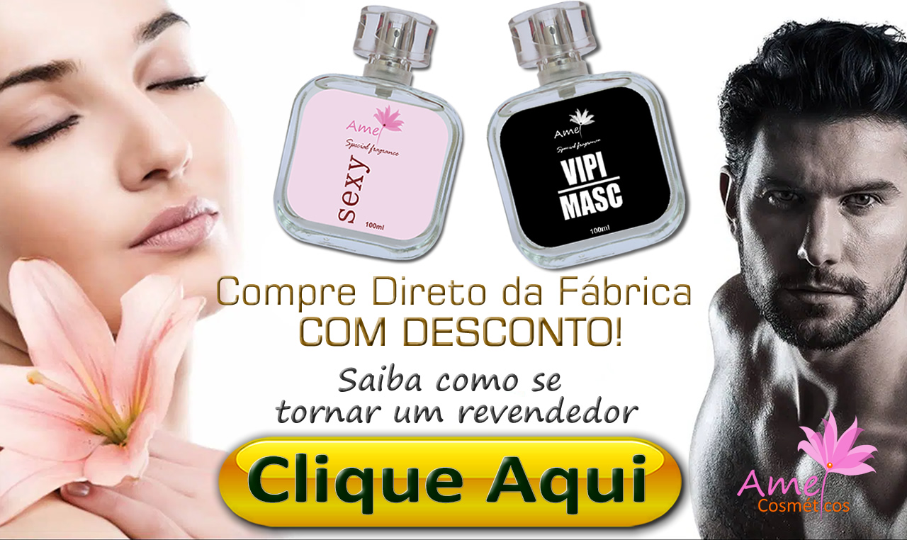 Amei Cosméticos Fábrica de Perfumes