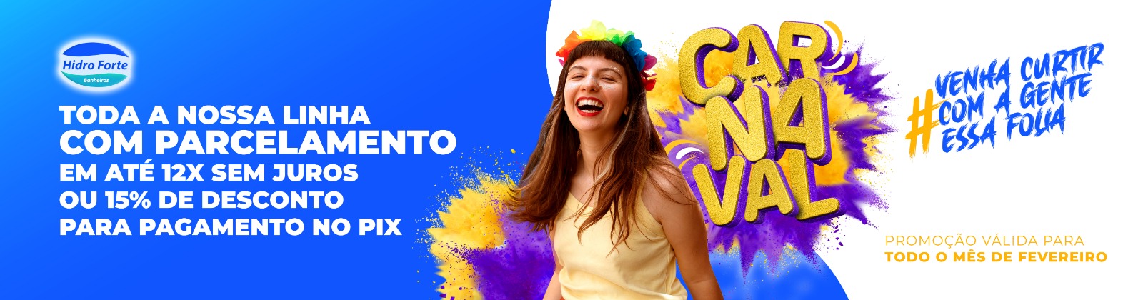 promoção fevereiro