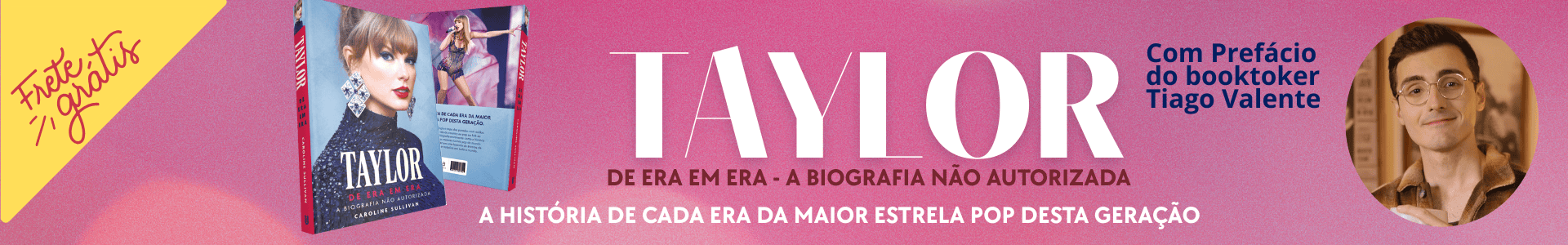 Taylor Swift, de Era em Era - A Biografia Não Autorizada