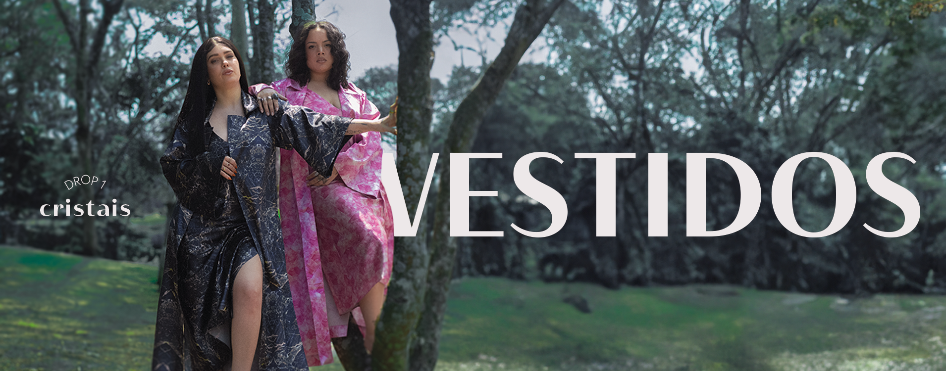 Full_Banner_Cristais_Drop01_VESTIDOS