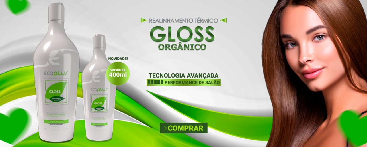 GLOSS ORGÂNICO