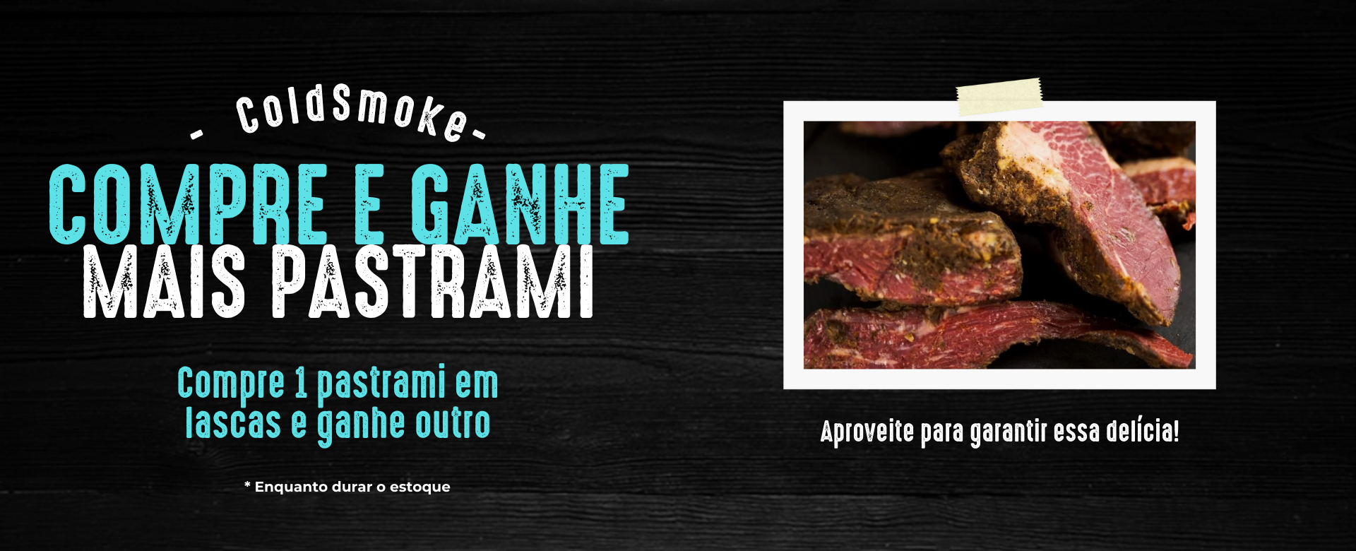 Compre e ganhe pastrami