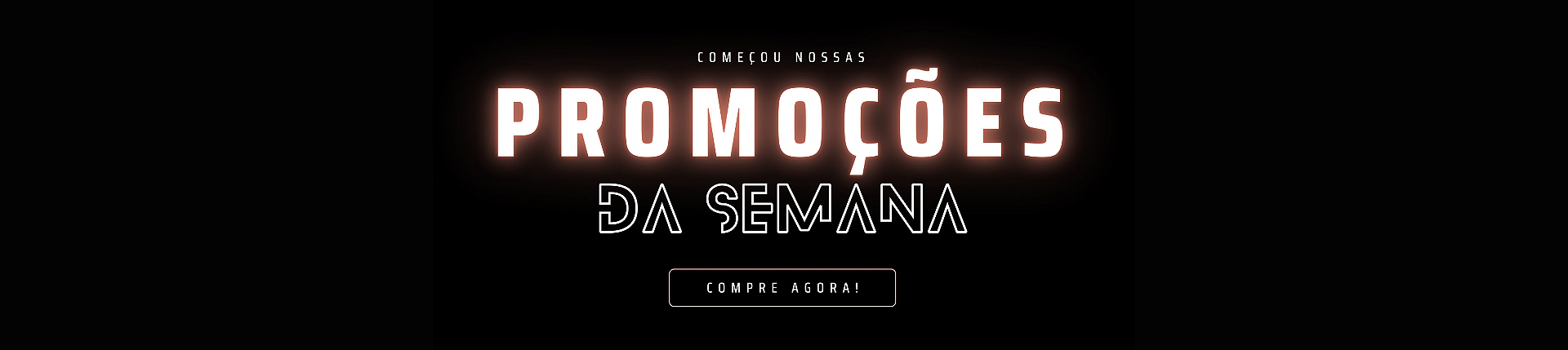PROMOCAO DA SEMANA