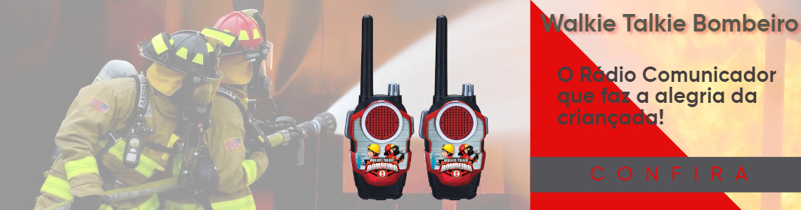 Walkie Talkie Bombeiro