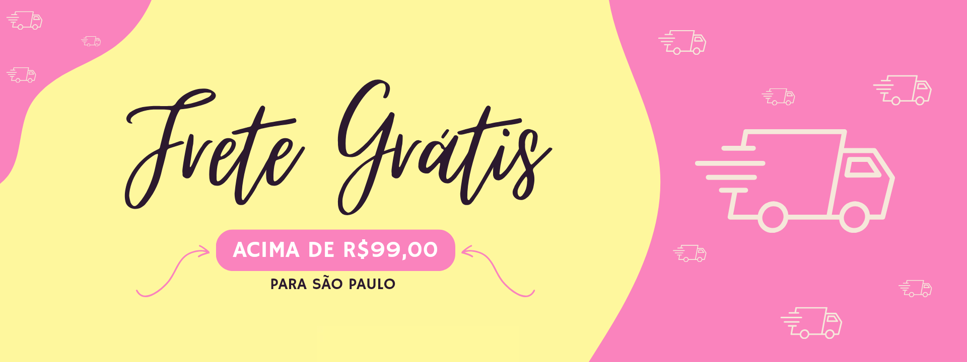 Frete grátis SP