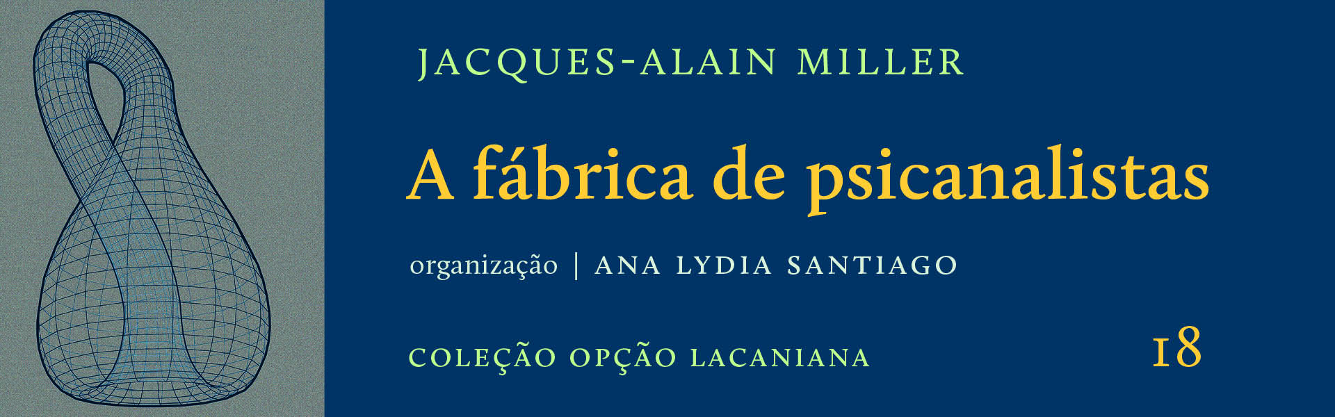 Fábrica de psicanalistas