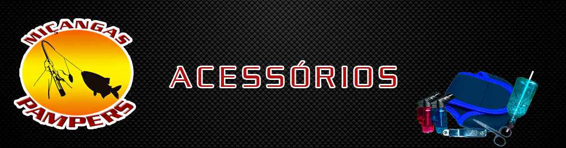 ACESSÓRIOS