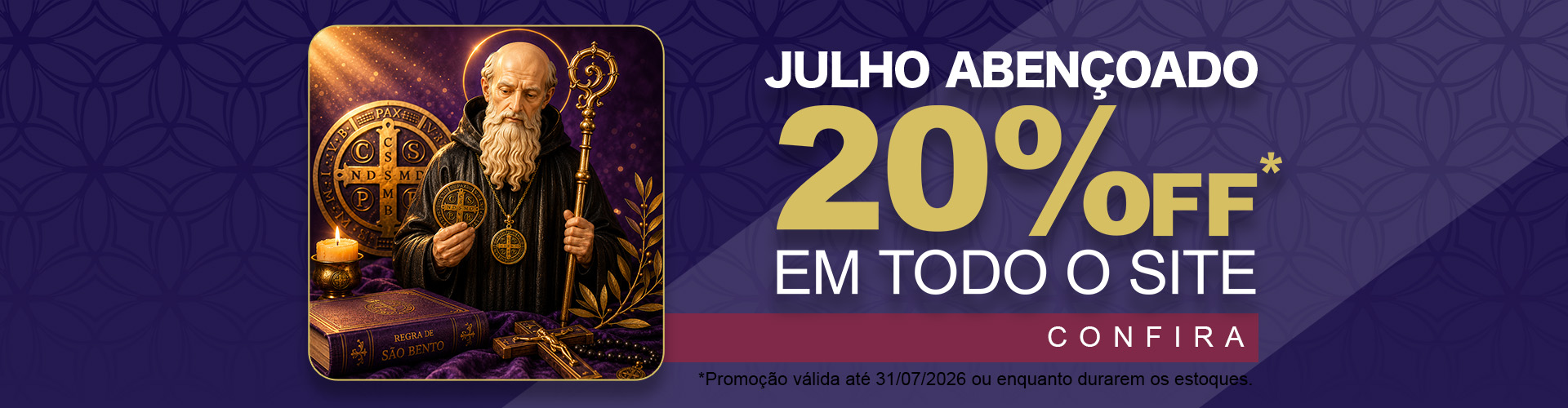 2026_07_Banner_JULHO ABENÇOADO_20%