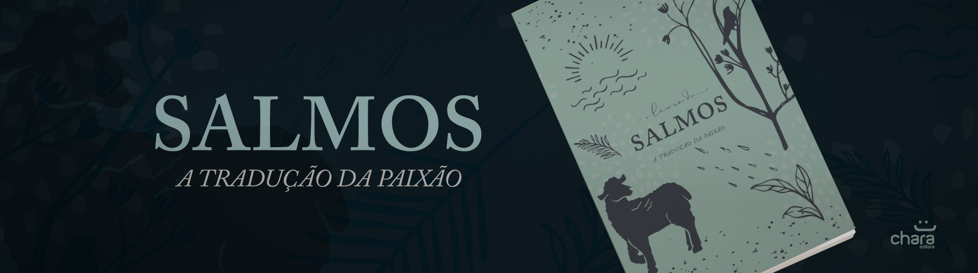 Salmos A tradução da Paixão