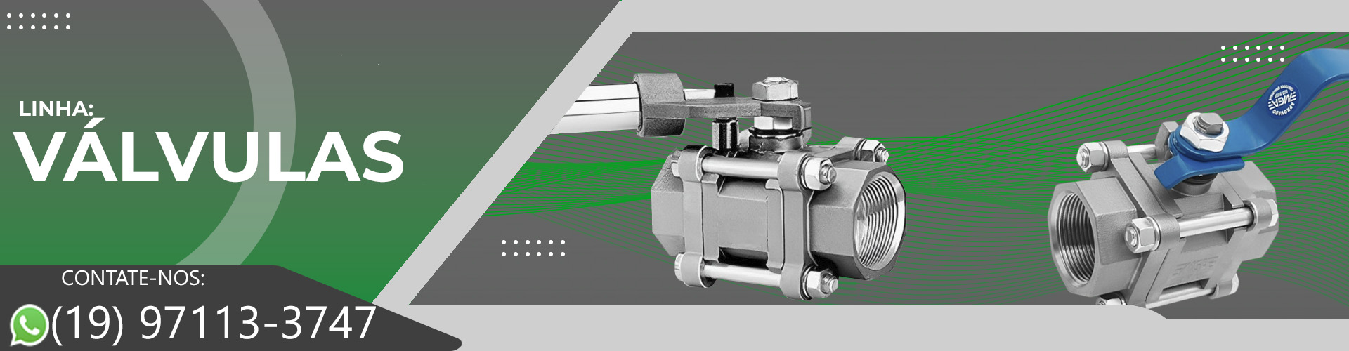 FULL BANNER VÁLVULAS
