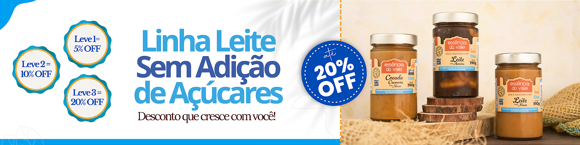 0.6 | Promoção da Linha Leite Diet