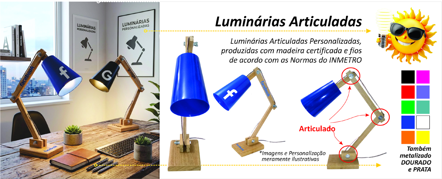 Luminárias Articuladas Personalizadas
