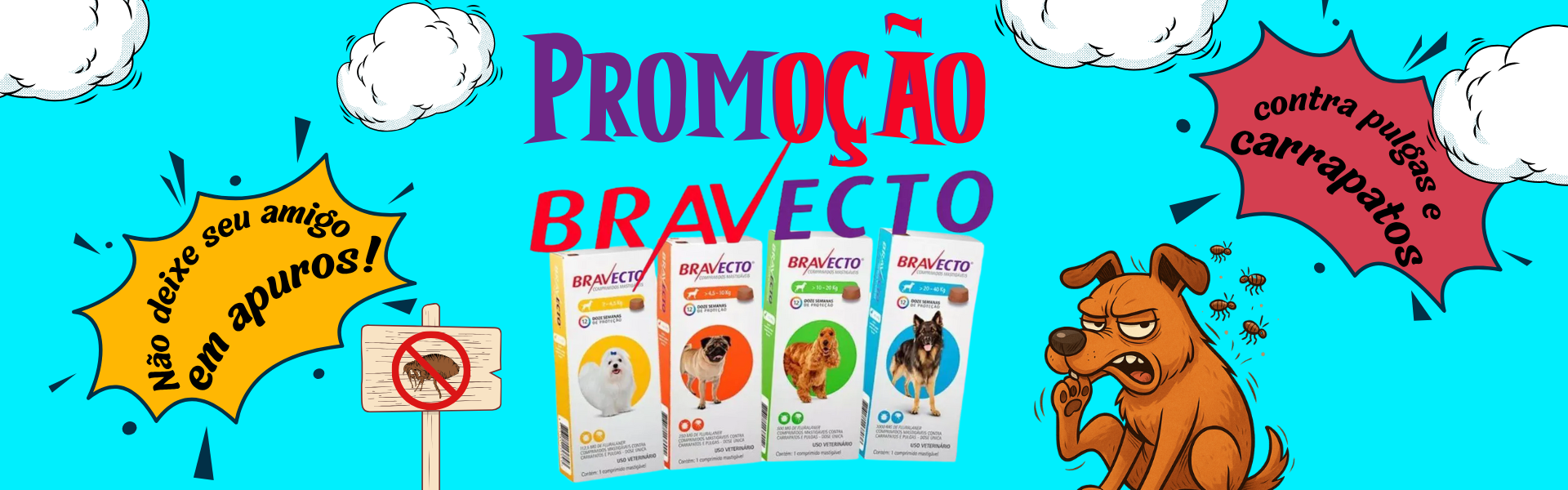 Bravecto promoção júlio