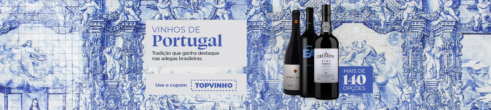 Full Banner Vinhos Portugal