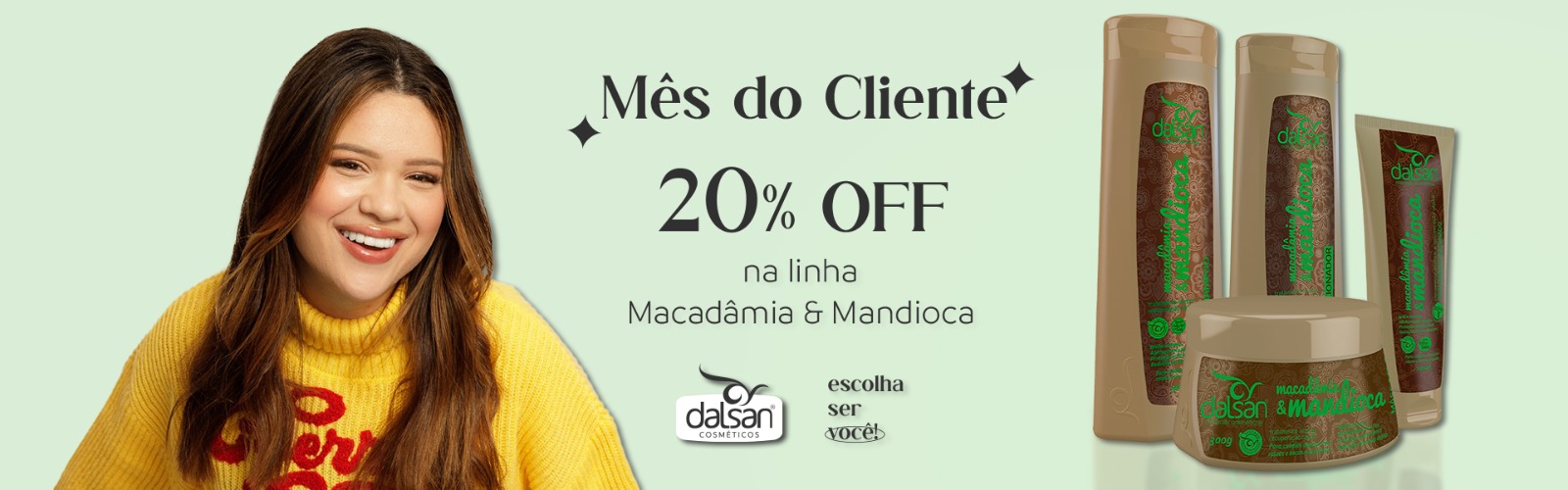 Promoção Linha Macadâmia