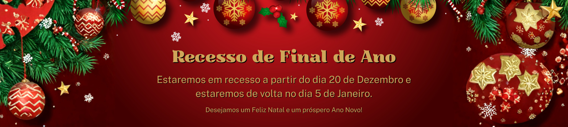 Full banner - Recesso