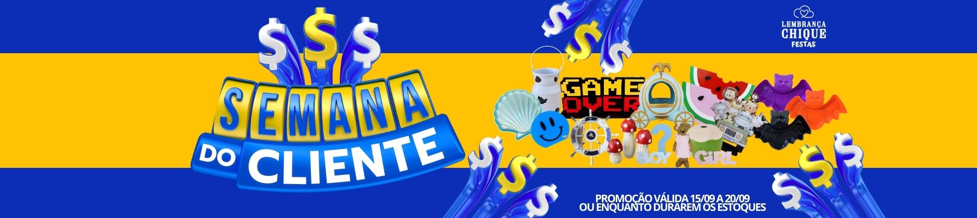 Full Banner -  semana do cliente setembro
