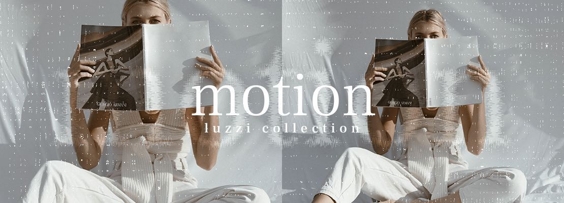 Motion - Luzzi Collection
