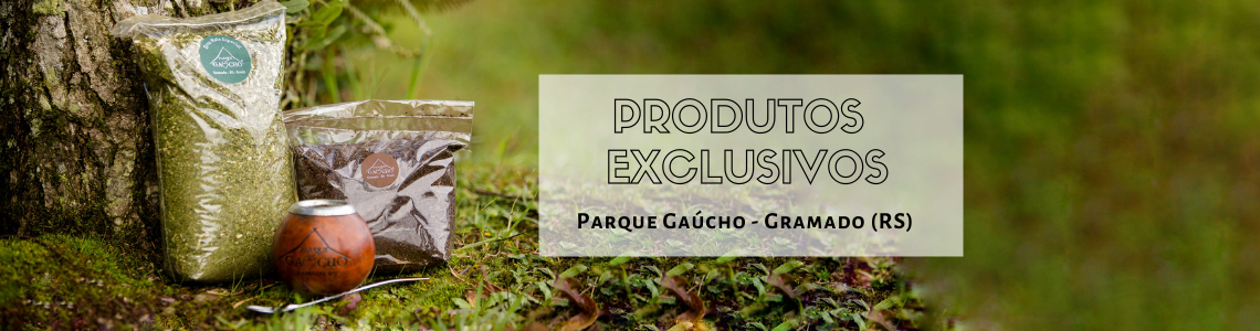 Produtos Exclusivos Parque Gaúcho